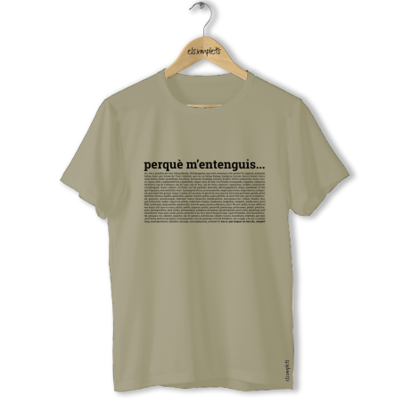Renecs - Perquè m'entenguís - samarreta unisex| Els Ximplets