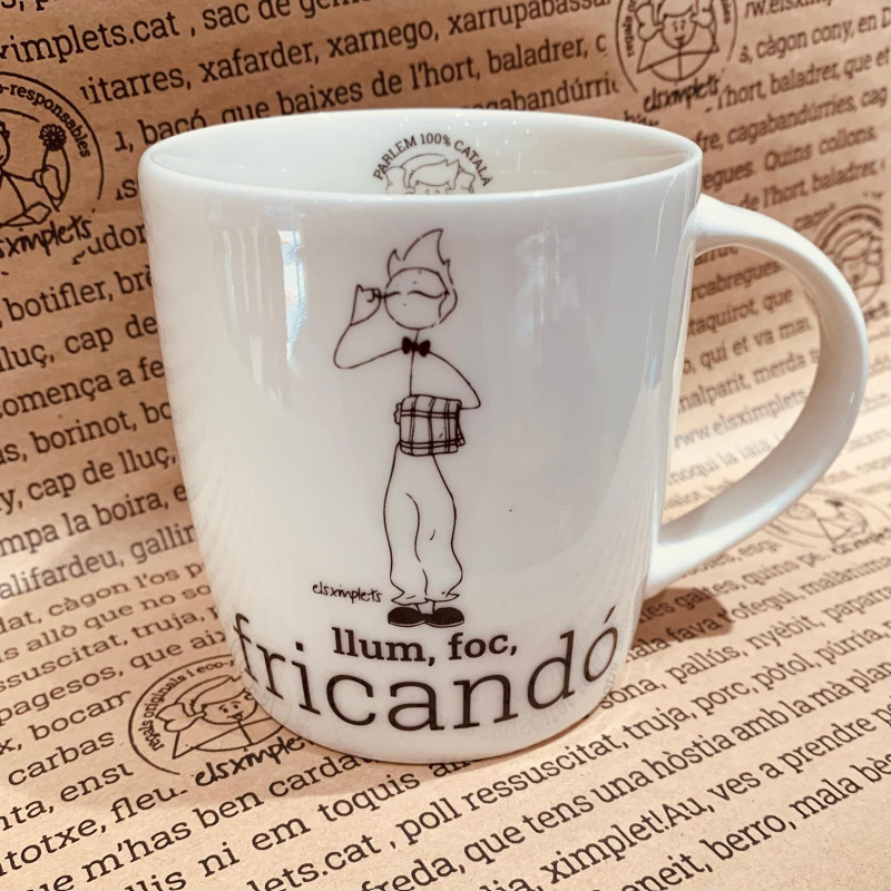 llum, foc, fricandó | tassa porcellana | els ximplets