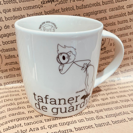 tafaner de guàrdia | tassa porcellana | els ximplets