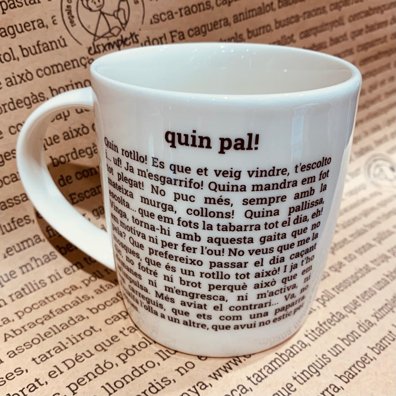 quin pal! | tassa porcellana | els ximplets