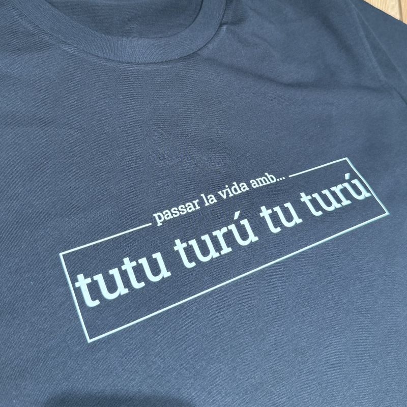 TUTU turú - samarreta unisex -siderland & Els Ximplets