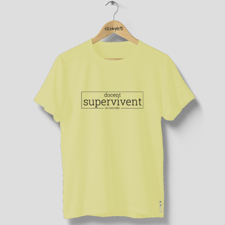 DOCENT SUPERVIVENT - Samarreta unisex