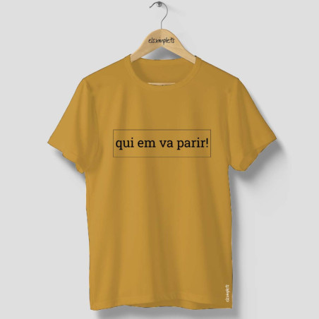 QUI EM VA PARIR - Samarreta unisex
