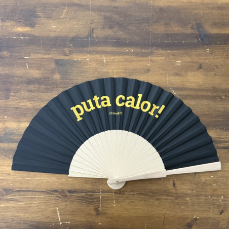 p*ta calor!