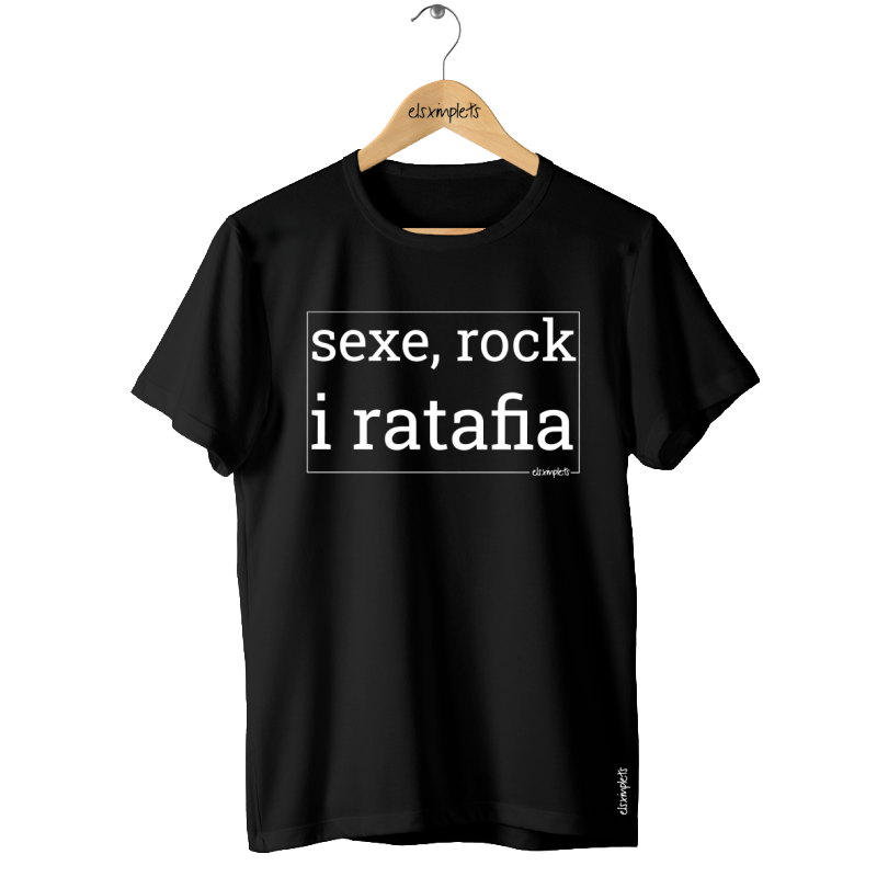 Sexe, rock i ratafia - samarreta unisex | Els Ximplets