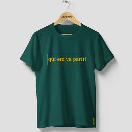 Qui em va parir - samarreta unisex | Els Ximplets