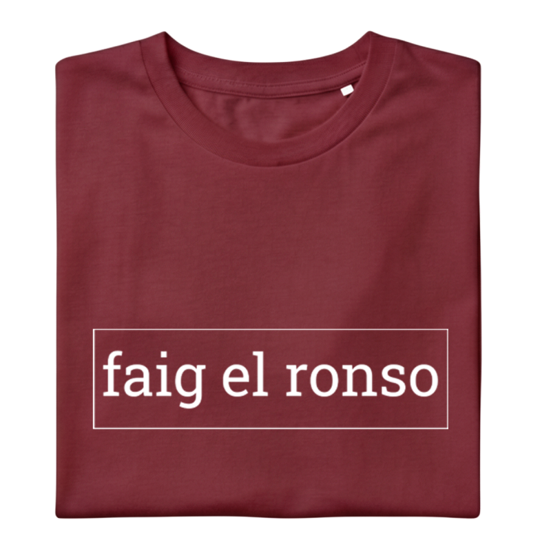 FAIG EL RONSO - Samarreta unisex