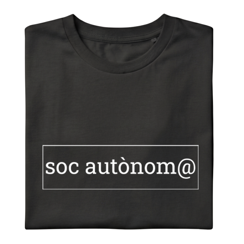 soc autònom@ - samarreta unisex