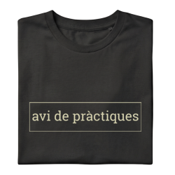 AVI DE PRACTIQUES - Samarreta unisex
