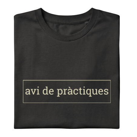 AVI DE PRACTIQUES - Samarreta unisex