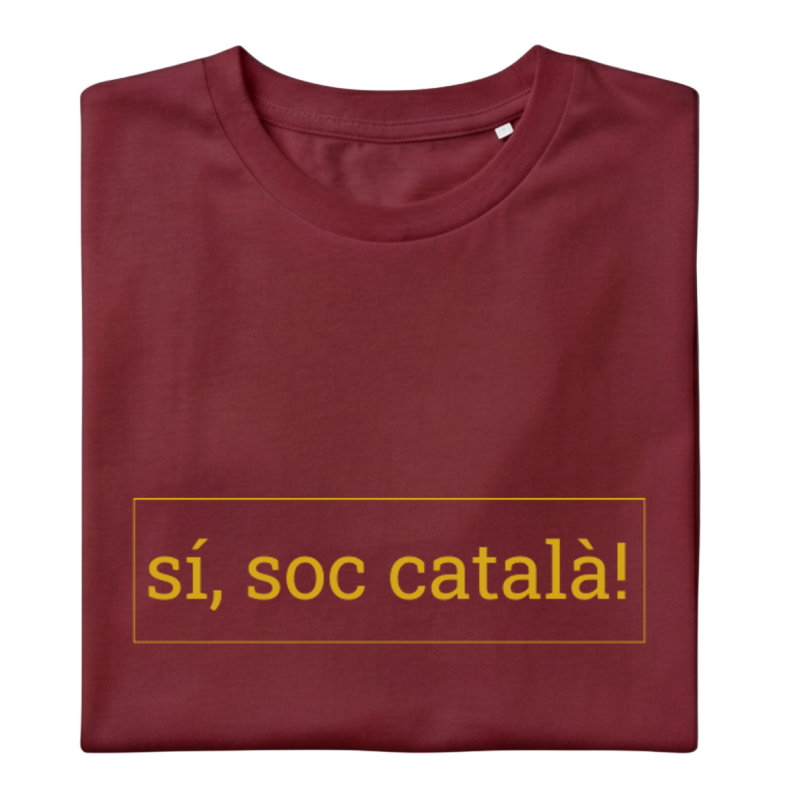 SÍ, SOC CATALÀ! - Samarreta unisex