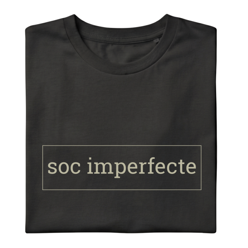 SOC IMPERFECTE - Samarreta unisex