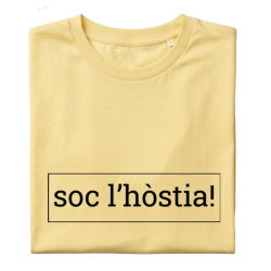 SOC L'HÒSTIA! - Samarreta unisex