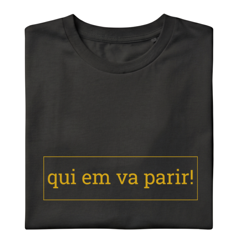 QUI EM VA PARIR - Samarreta unisex