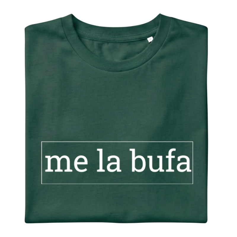 ME LA BUFA - Samarreta unisex