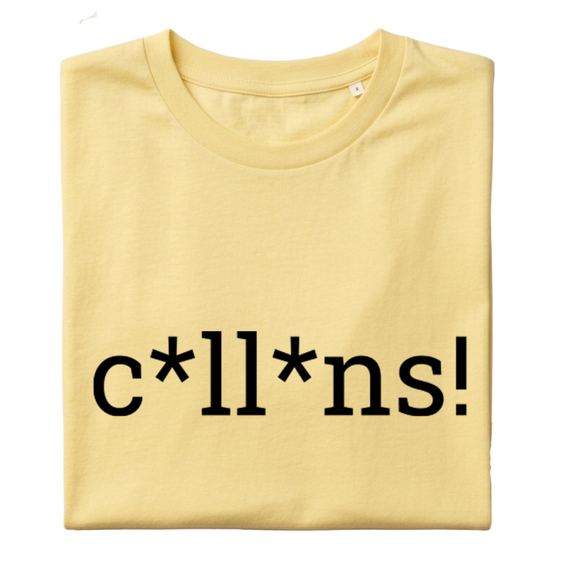C*LL*NS - Samarreta unisex