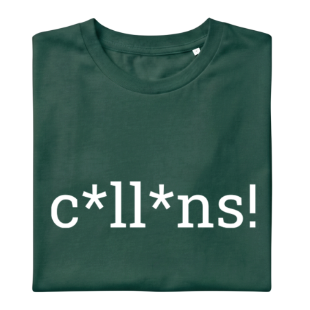 C*LL*NS - Samarreta unisex
