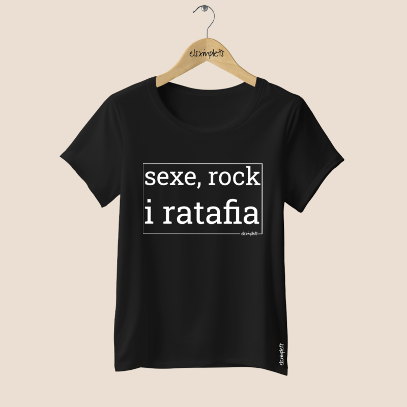 SEXE, ROCK I RATAFIA - samarreta dona coll ample