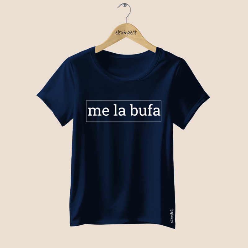 ME LA BUFA - samarreta dona coll ample