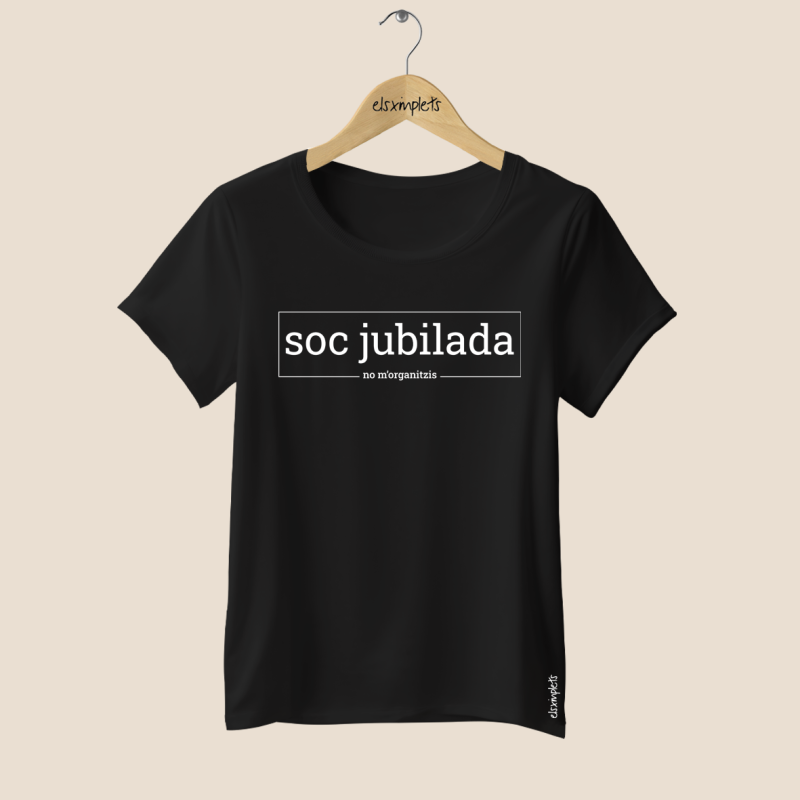SOC JUBILADA - samarreta dona coll ample