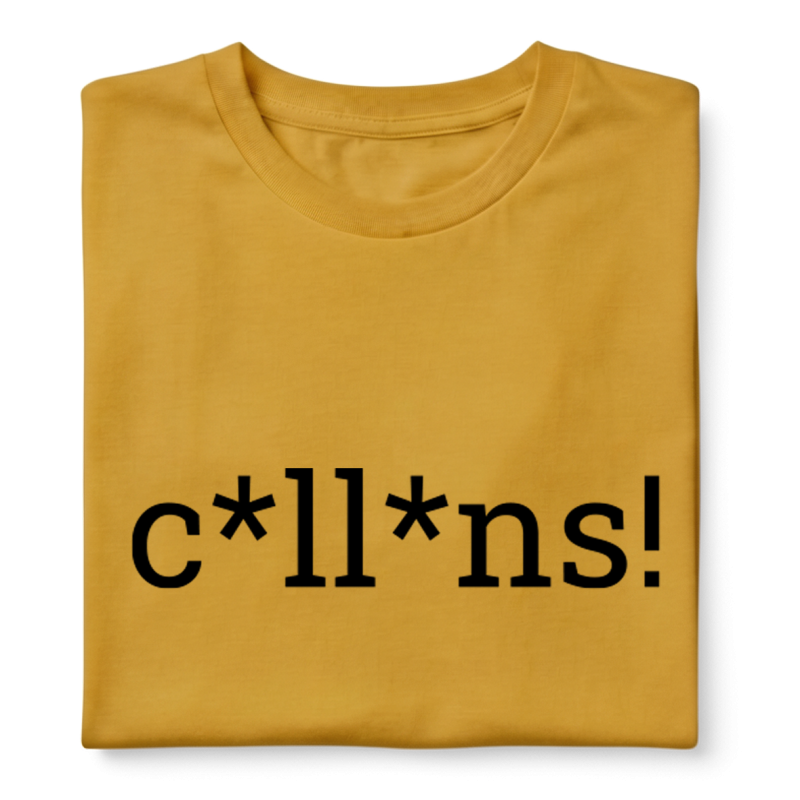 C*LL*NS - Samarreta unisex