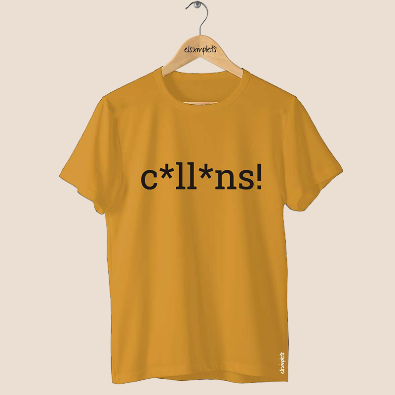 C*LL*NS - Samarreta unisex