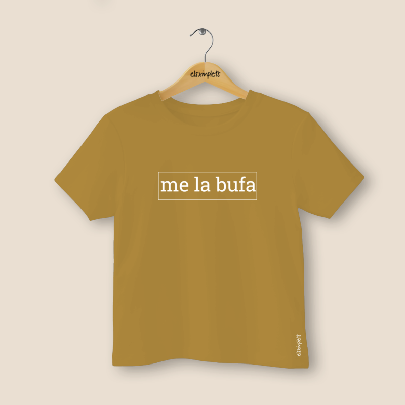 ME LA BUFA - samarreta infantil
