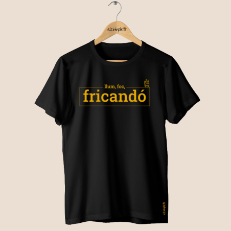 LLUM, FOC, FRICANDÓ - Samarreta unisex