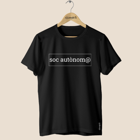 soc autònom@ - samarreta unisex