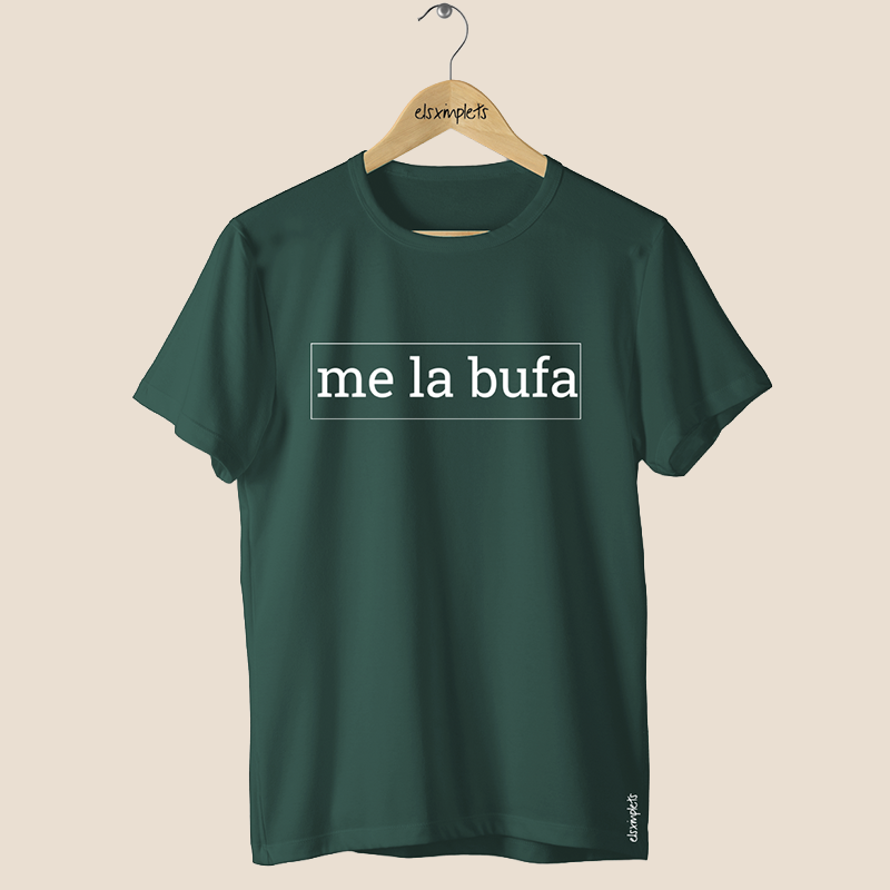 ME LA BUFA - Samarreta unisex