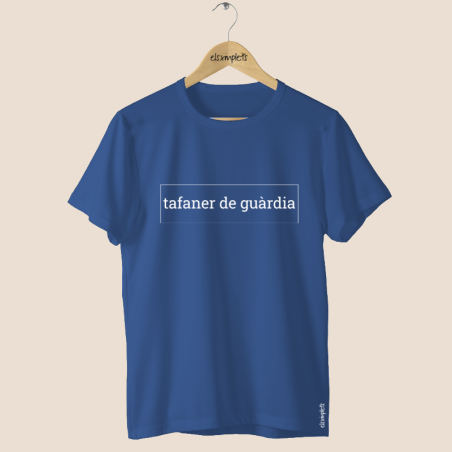 TAFANER DE GUARDIA - Samarreta unisex