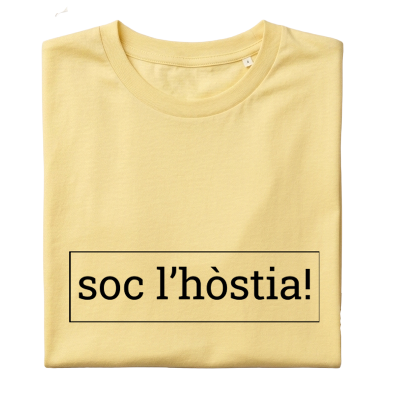 SOC L'HÒSTIA! - Samarreta unisex