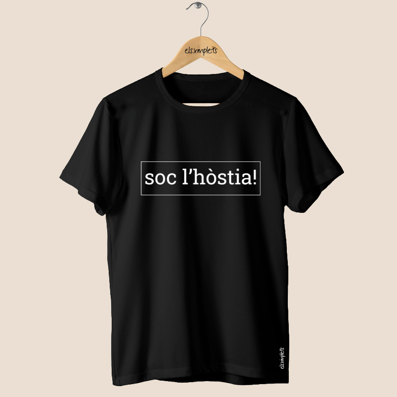 SOC L'HÒSTIA! - Samarreta unisex