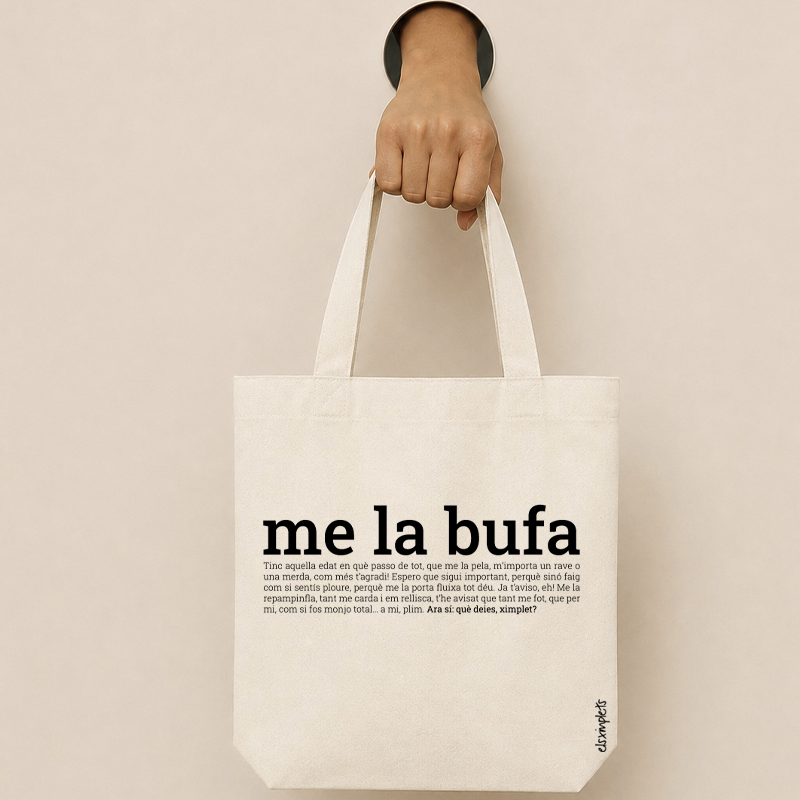 ME LA BUFA - bossa de cotó  orgànic