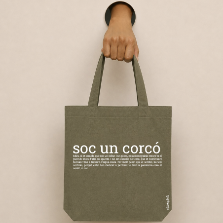 SOC UN CORCÓ - bossa de cotó  orgànic