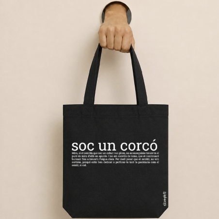 SOC UN CORCÓ - bossa de cotó  orgànic