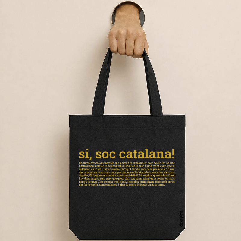 SIÍ, SOC CATALANA - bossa de cotó  orgànic