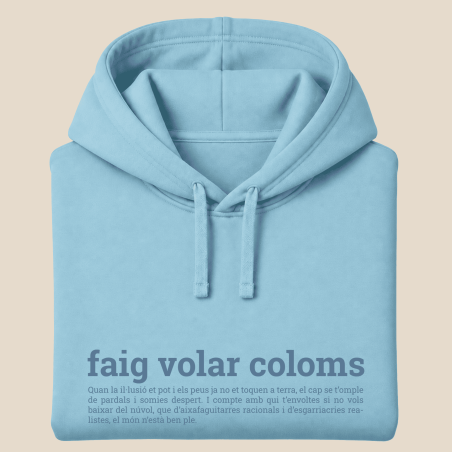FAIG VOLAR COLOMS - dessuadora unisex caputxa