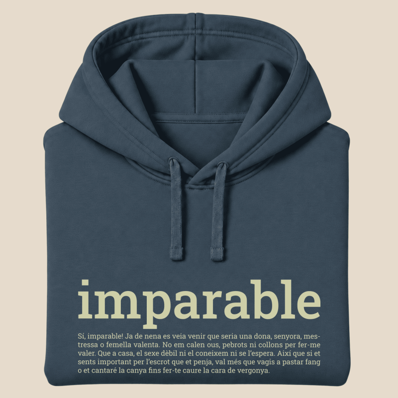 IMPARABLE - dessuadora tallatge unisex caputxa