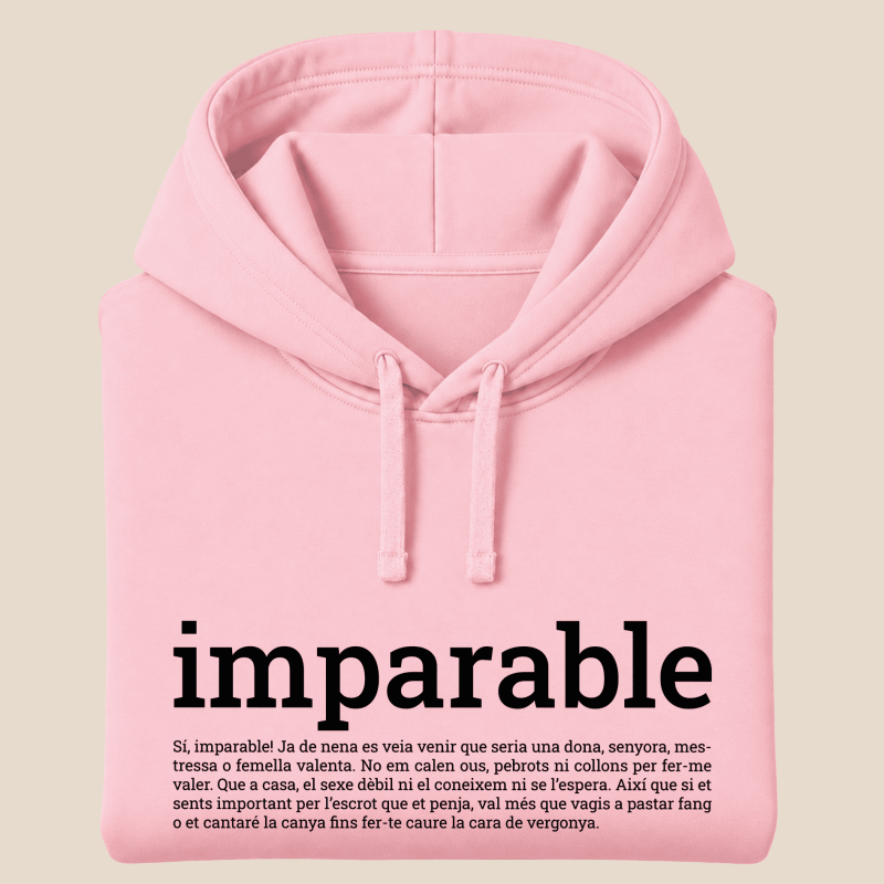 IMPARABLE - dessuadora tallatge unisex caputxa