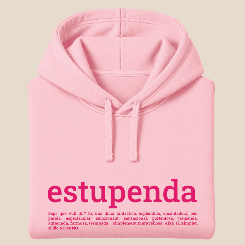 ESTUPENDA  Dessuadora caputza tallatge unisex
