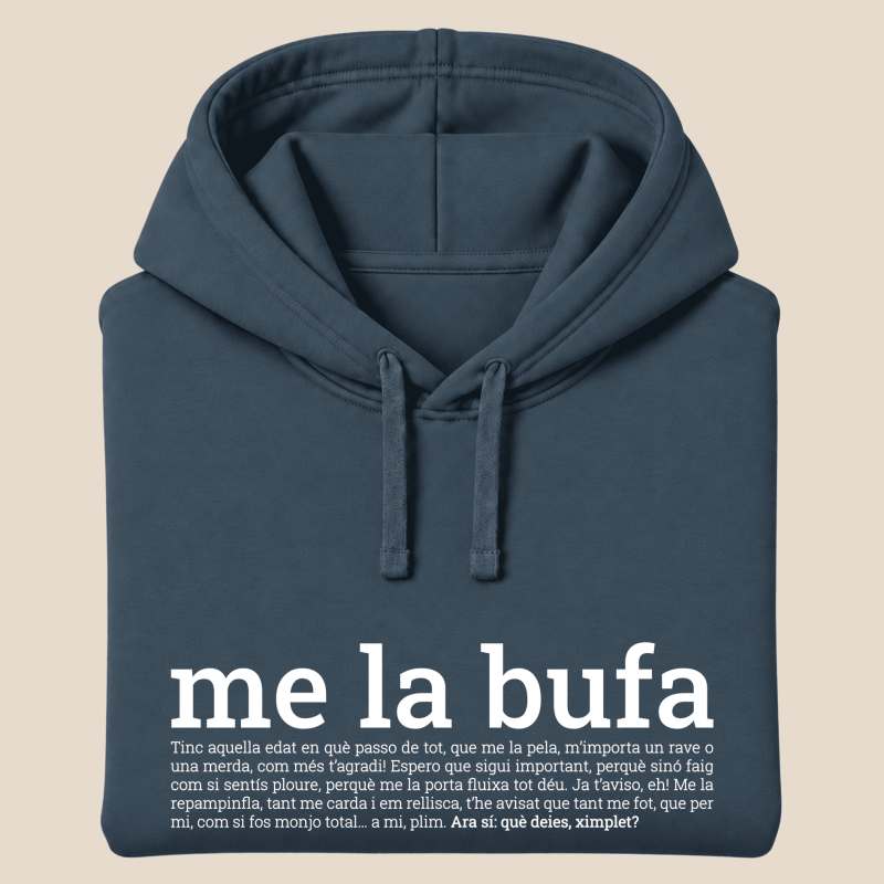 ME LA BUFA - dessuadora unisex caputxa