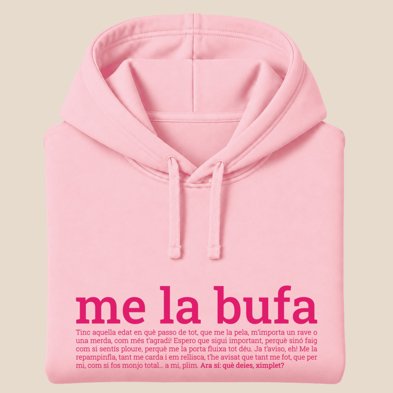 ME LA BUFA - dessuadora unisex caputxa