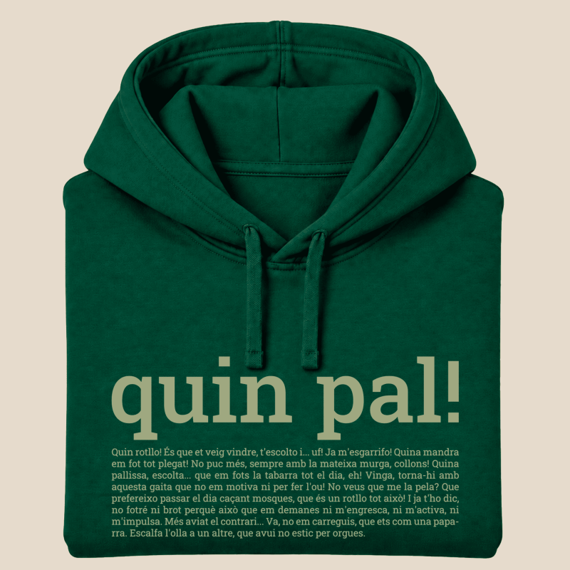 QUIN PAL - dessuadora unisex caputxa