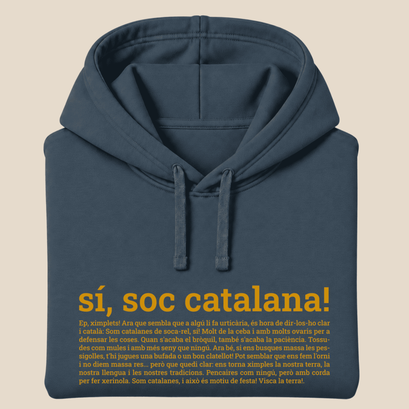 SI, SOC CATALANA - dessuadora unisex caputxa