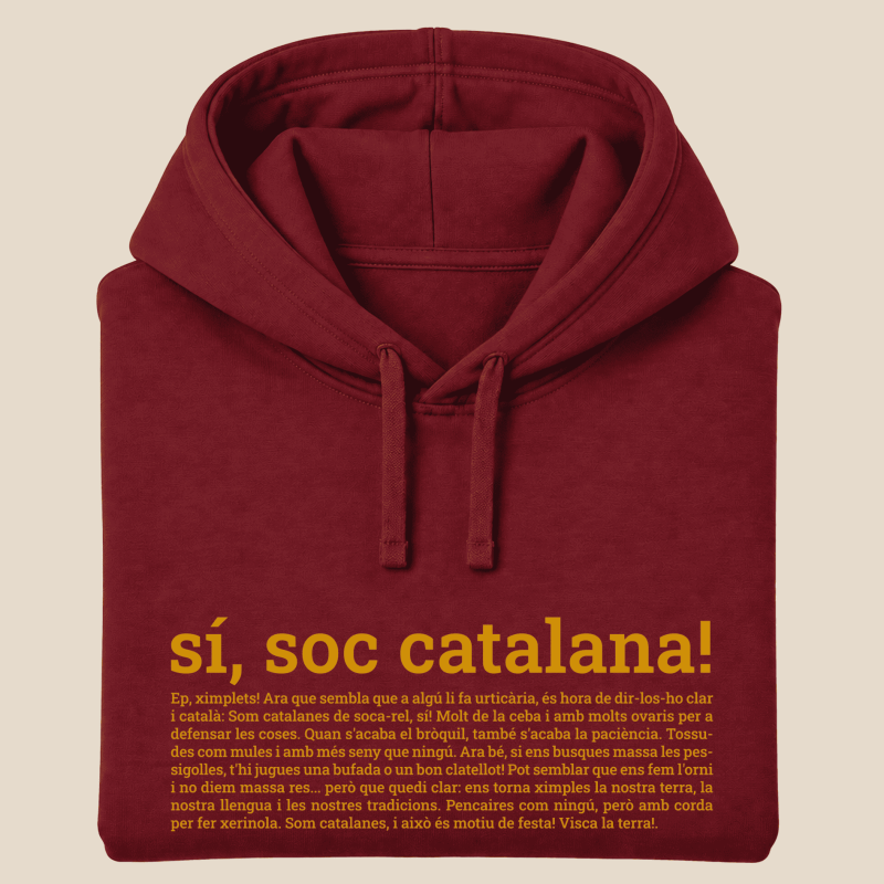 SI, SOC CATALANA - dessuadora unisex caputxa
