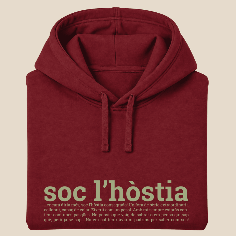 SOC L'HÒSTIA - dessuadora unisex caputxa