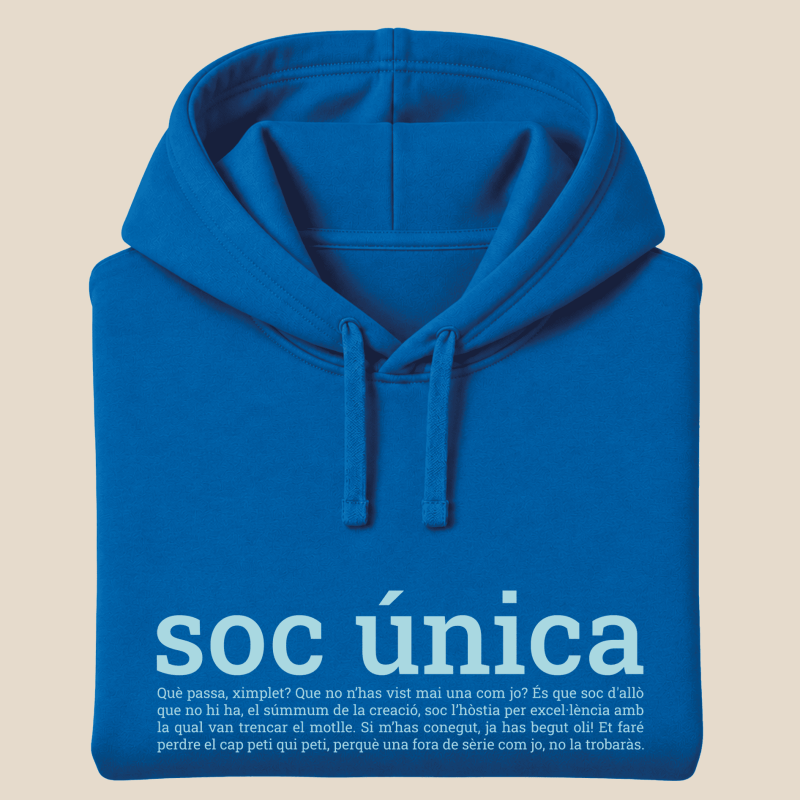 SOC UNICA - Dessuadora caputxa tallatge unisex