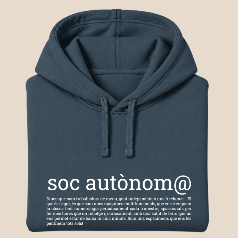 SOC AUTÒNOM - dessuadora unisex caputxa