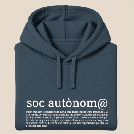 SOC AUTÒNOM - dessuadora unisex caputxa